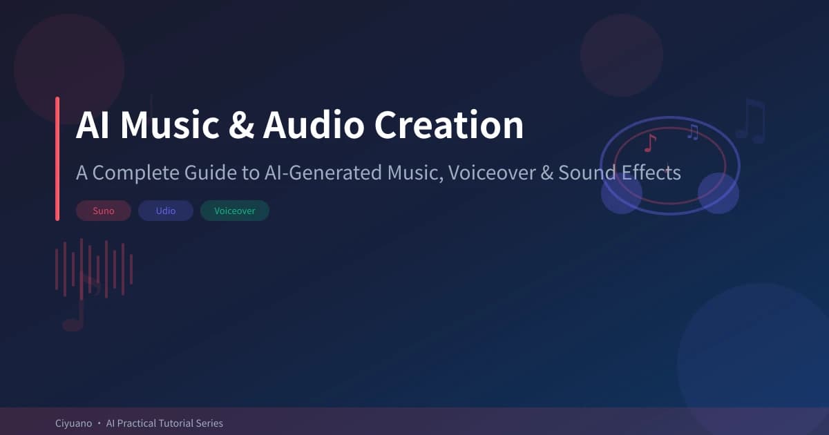 AI Music & Audio Creation Guide: Generate Music, Voiceover & Sound Effects with AI