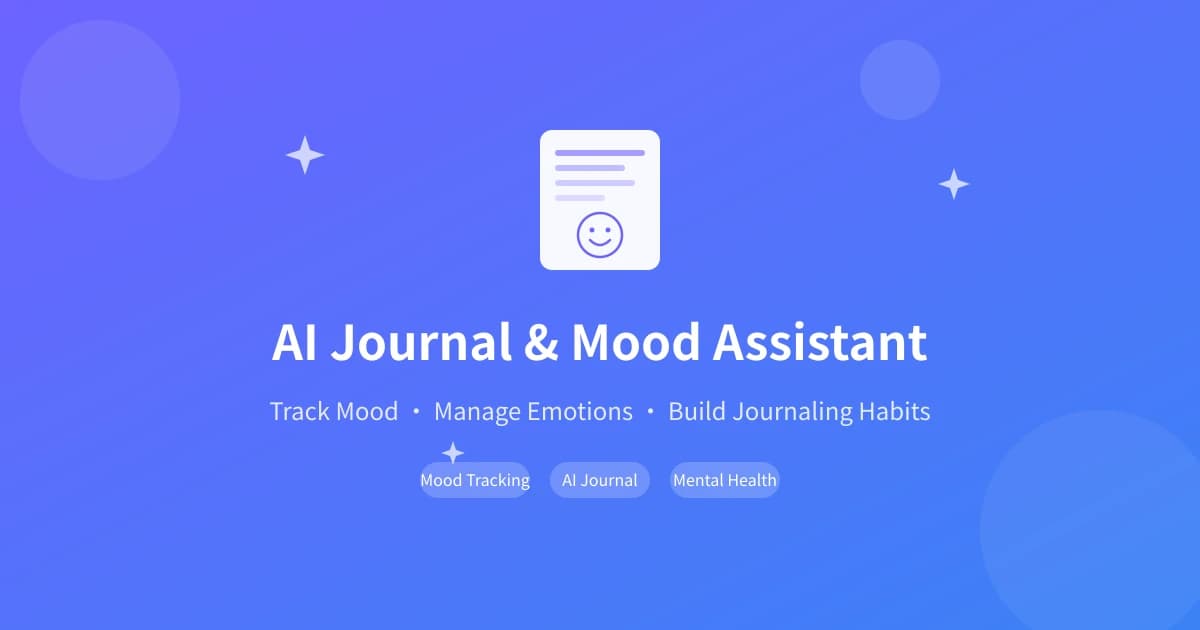 Practical Guide to AI Diary and Mood Management: Record Moods, Sort Emotions, and Build Good Habits All in One