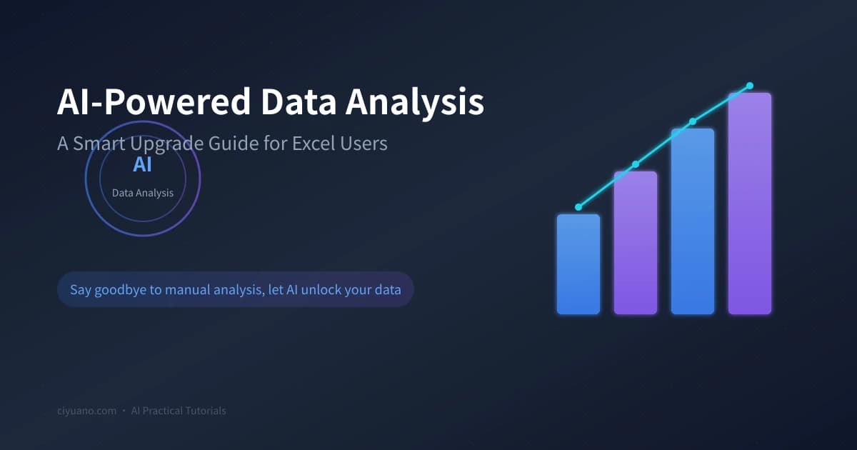 AI-Powered Data Analysis: A Smart Upgrade Guide for Excel Users