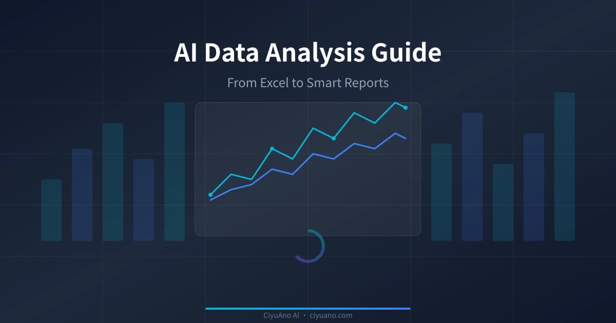 AI Data Analysis Guide: From Excel to Smart Reports