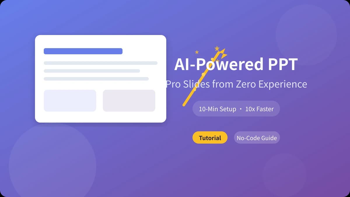 AI PPT Guide: Create Professional Slides from Zero Experience