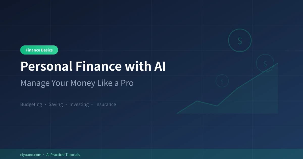 Personal Finance with AI: A Complete Beginner Guide to Managing Your Money
