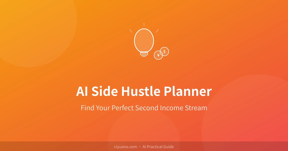 AI Side Hustle Planner: Find Your Perfect Second Income Stream