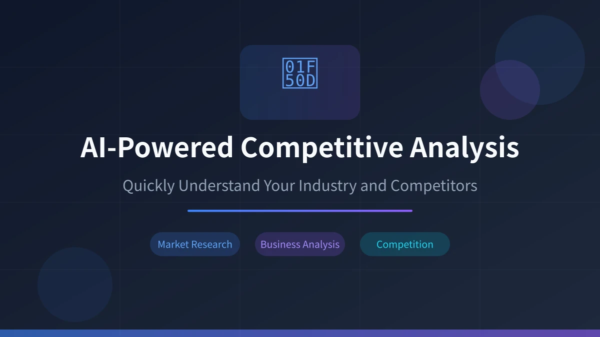 AI-Powered Competitive Analysis: Quickly Understand Your Industry and Competitors