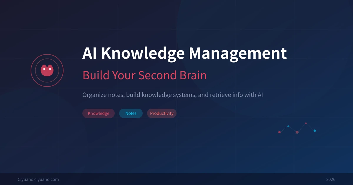 AI-Powered Personal Knowledge Management: Building Your Second Brain