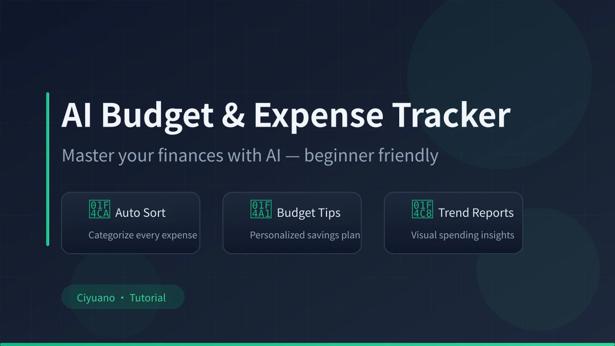 AI Helps You Budget and Track Expenses: Even Beginners Can Manage Every Penny with AI